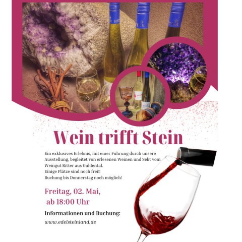 Wein trifft Stein  - Freitag, 02.Mai 2025